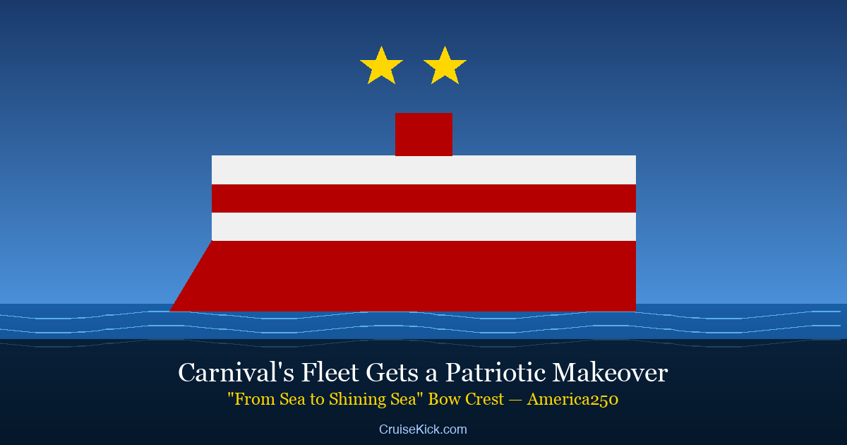 Carnival's Fleet Is Getting a Patriotic Makeover — And It Starts Right Now